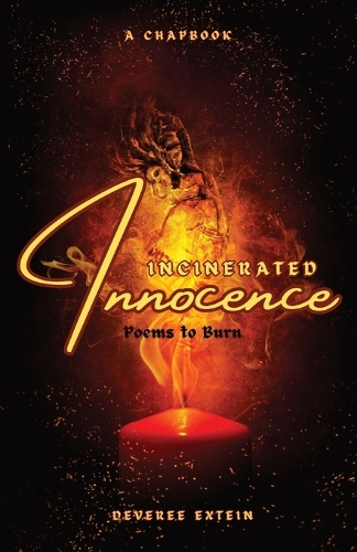 Incinerated Innocence