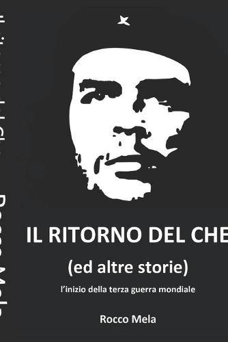 Il ritorno del Che
