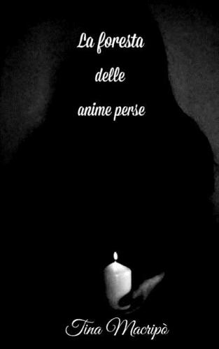 La foresta delle anime perse