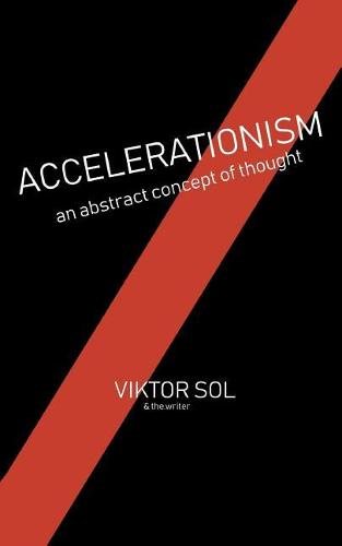 Accelerationism