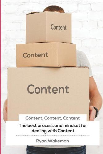 Content, Content, Content