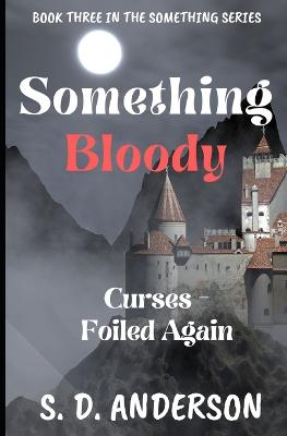 Something Bloody