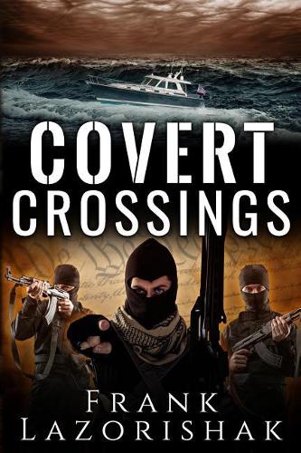 Covert Crossings
