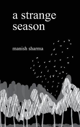 A strange season