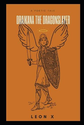 Draikana the Dragon Slayer