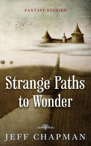 Strange Paths to Wonder