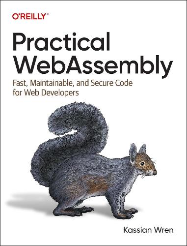 Practical WebAssembly