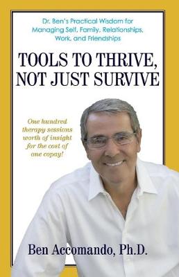 Tools to Thrive, Not Just Survive