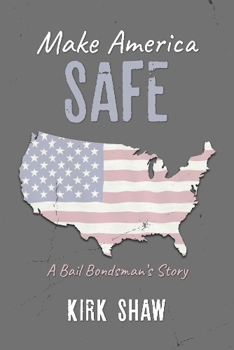 Make America Safe