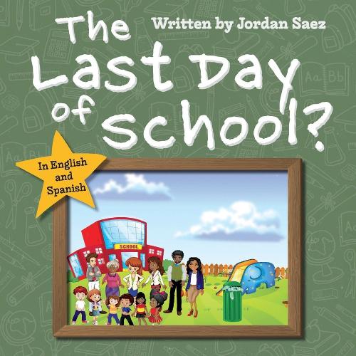 The Last Day of School?