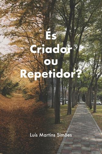 És Criador ou Repetidor?