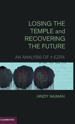Losing the Temple and Recovering the Future