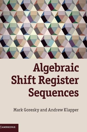 Algebraic Shift Register Sequences