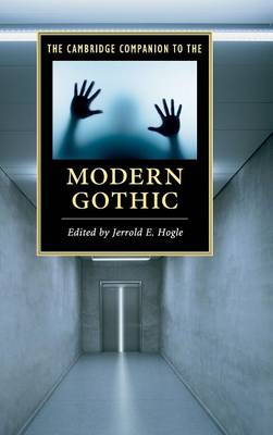 The Cambridge Companion to the Modern Gothic