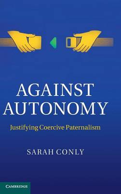 Against Autonomy
