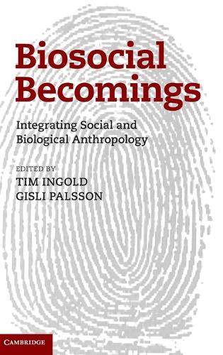 Biosocial Becomings