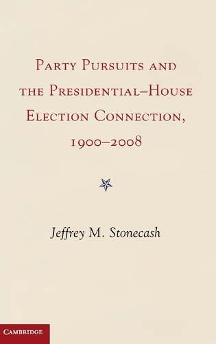 Party Pursuits and The Presidential-House Election Connection, 1900–2008