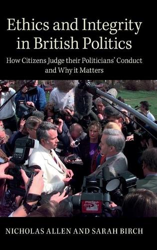 Ethics and Integrity in British Politics