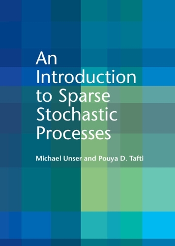 An Introduction to Sparse Stochastic Processes