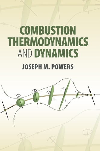 Combustion Thermodynamics and Dynamics