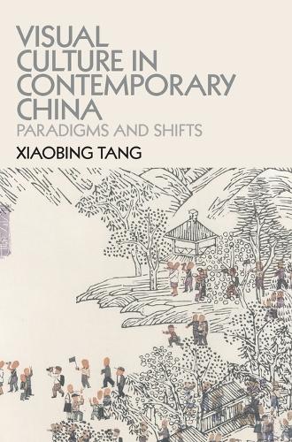 Visual Culture in Contemporary China