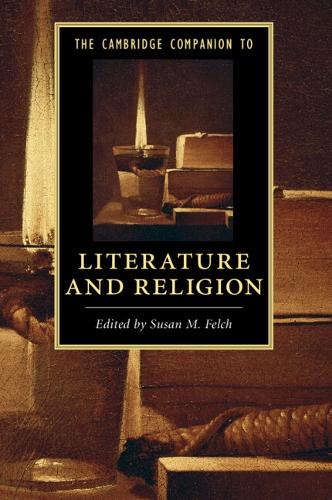 The Cambridge Companion to Literature and Religion