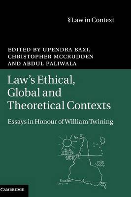 Law's Ethical, Global and Theoretical Contexts