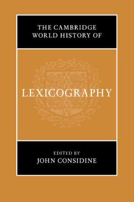 The Cambridge World History of Lexicography