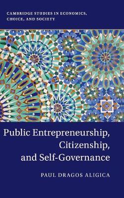 Public Entrepreneurship, Citizenship, and Self-Governance