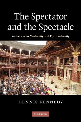 The Spectator and the Spectacle