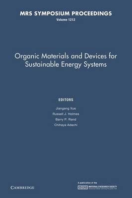 Organic Materials and Devices for Sustainable Energy Systems: Volume 1212
