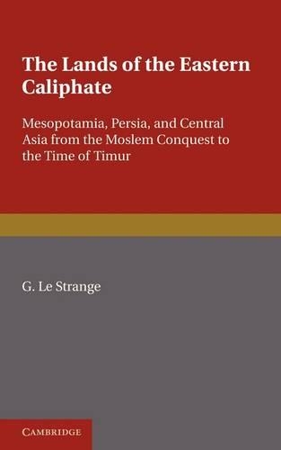 The Lands of the Eastern Caliphate