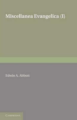 Miscellanea Evangelica: Volume 1