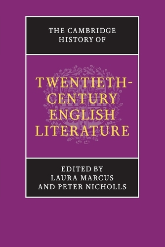 The Cambridge History of Twentieth-Century English Literature