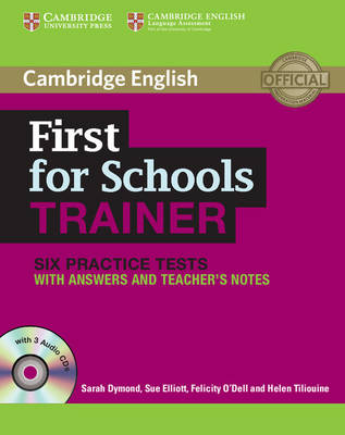 First for Schools Trainer Six Practice Tests with Answers and Audio CDs