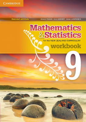 Cambridge Mathematics and Statistics for the New Zealand Curriculum: Mathematics and Statistics for the New Zealand Curriculum Year 9 Workbook