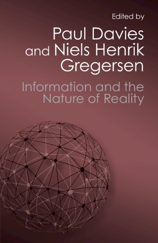 Information and the Nature of Reality