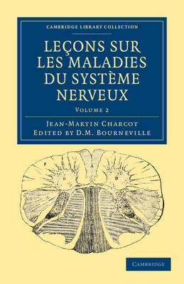 Leçons sur les maladies du système nerveux