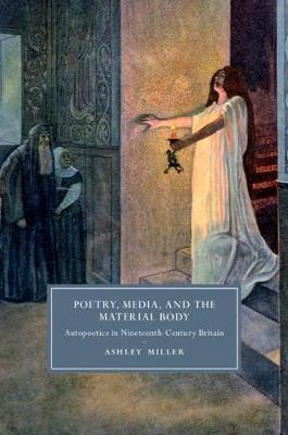 Poetry, Media, and the Material Body