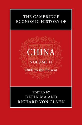 The Cambridge Economic History of China