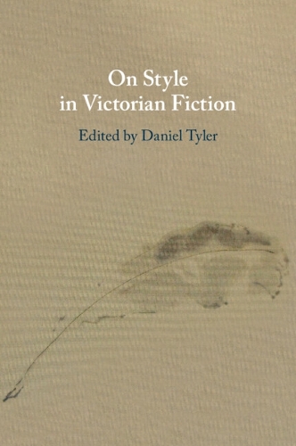 On Style in Victorian Fiction
