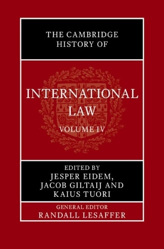 The Cambridge History of International Law: Volume 4, International Law in the Middle East and the Mediterranean during Antiquity