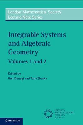 Integrable Systems and Algebraic Geometry 2 Volume Paperback Set