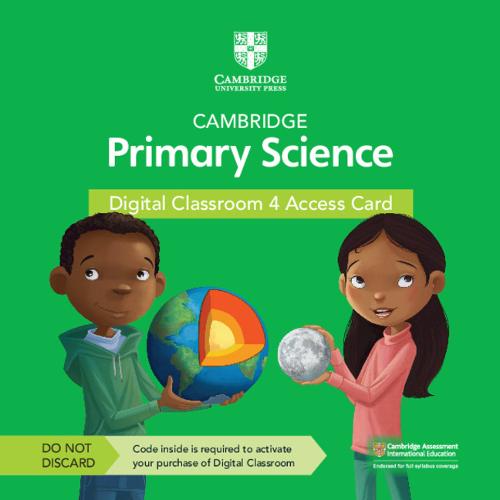 Cambridge Primary Science Digital Classroom 4 Access Card (1 Year Site Licence)