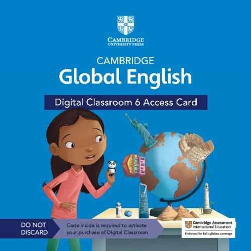 Cambridge Global English Digital Classroom 6 Access Card (1 Year Site Licence)