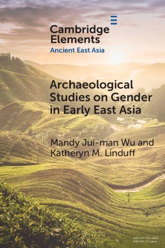 Archaeological Studies on Gender in Early East Asia