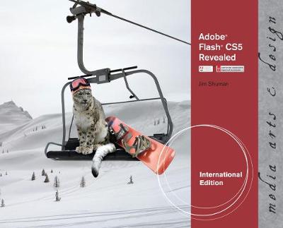 Adobe Flash CS5 Revealed, International Edition
