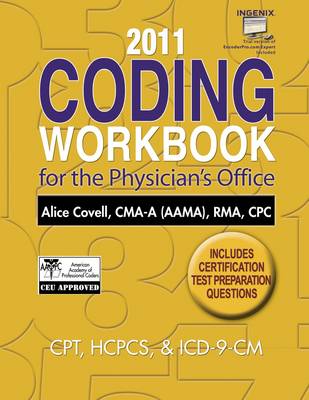 Coding Workbook for the Physician's Office 2011
