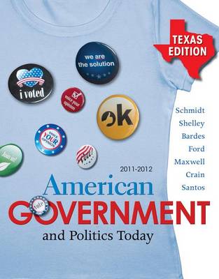 American Government and Politics Today, Texas Edition
