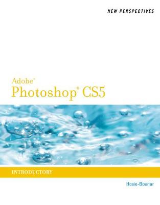 New Perspectives on Photoshop CS5